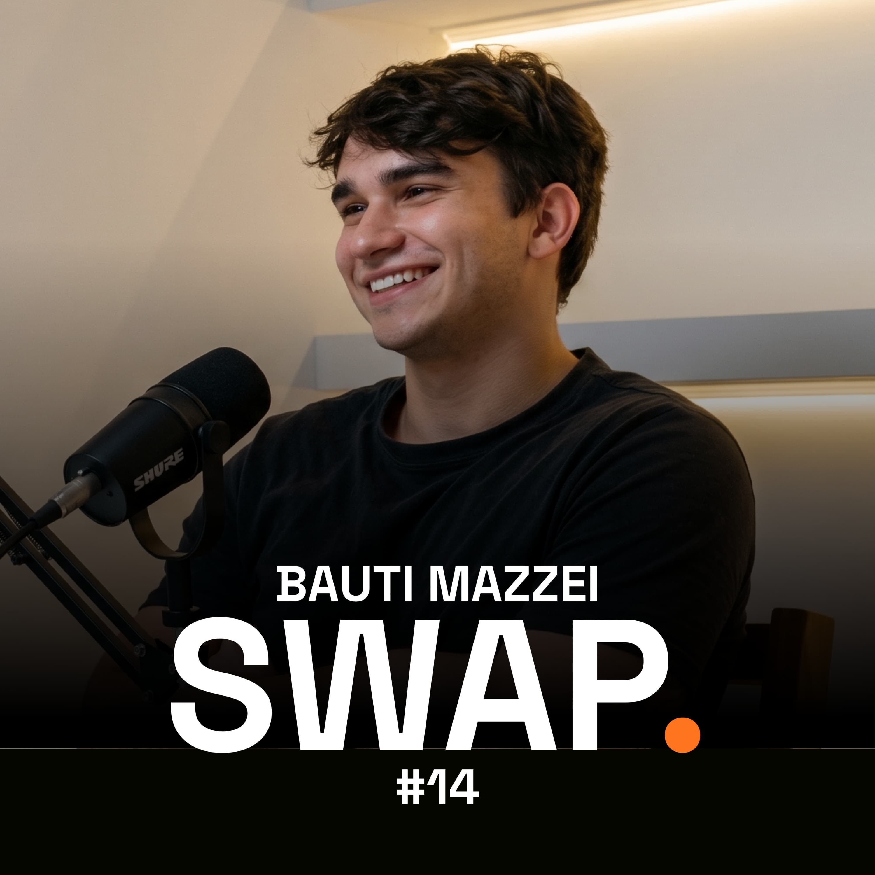 Bauti Mazzei — SWAP Podcast