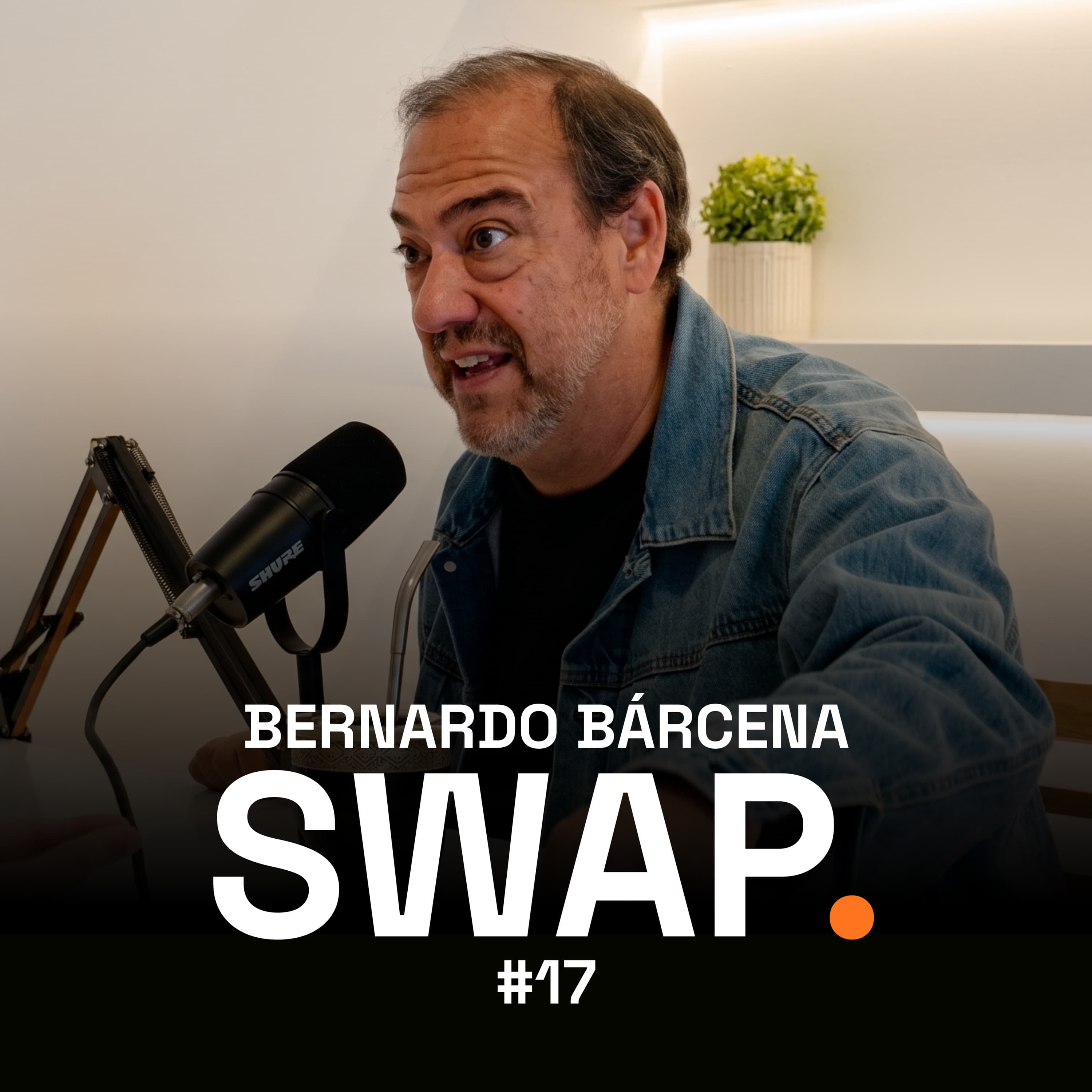 Bernardo Bárcena — SWAP Podcast