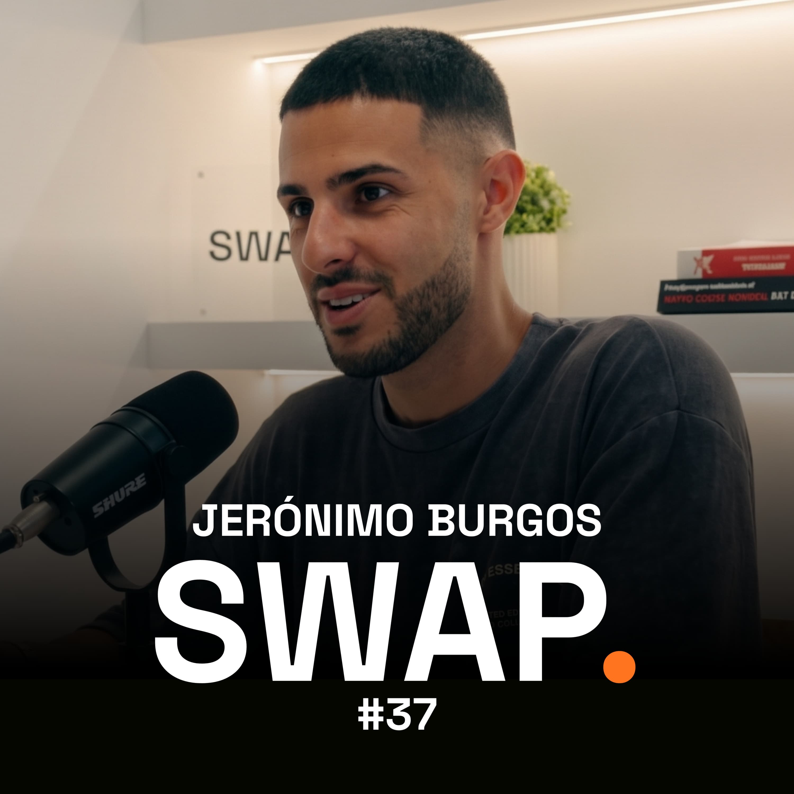 Jero Burgos — SWAP Podcast